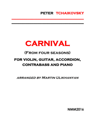 P. Tchaikovsky - Carnival (arr. Martin Ulikhanyan)