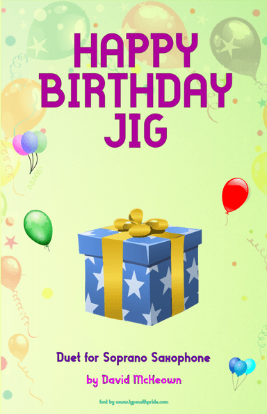 Happy Birthday Jig for Soprano Saxophone Duet (arr. David McKeown)