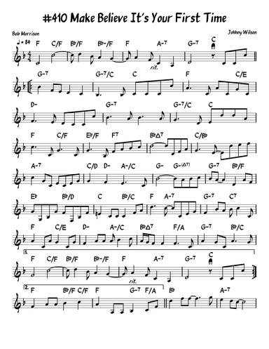 Make Believe It's Your First Time (arr. John Fries)