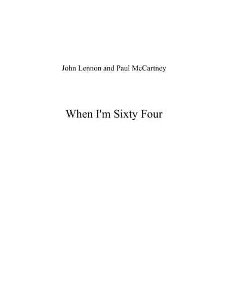 When I'm Sixty-four (arr. Joseph Hudson)