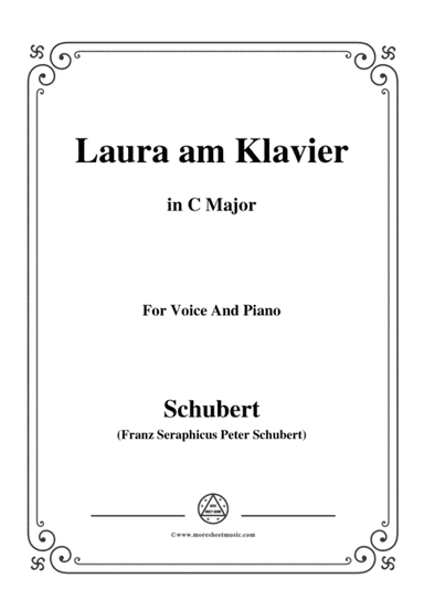 Schubert-Laura am Klavier(Laura at the Piano),1st version,D.388,in C Major,for Voice&Piano (arr. MSM)