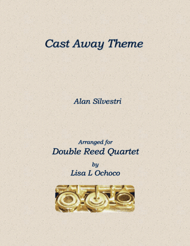 Cast Away End Credits (arr. Lisa L Ochoco)