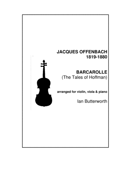 OFFENBACH Barcarolle (The Tales of Hoffman) for violin, viola & piano (arr. Ian Butterworth)