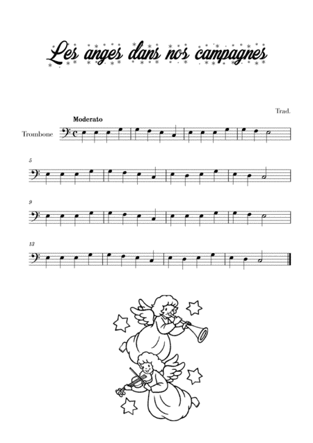 Les anges dans nos campagnes (for Trombone) (arr. Cadenza Editions)