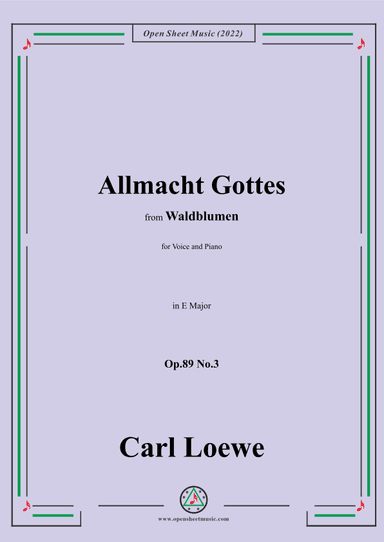 Loewe-Allmacht Gottes,Op.89 No.3,in E Major (arr. OSM Press)