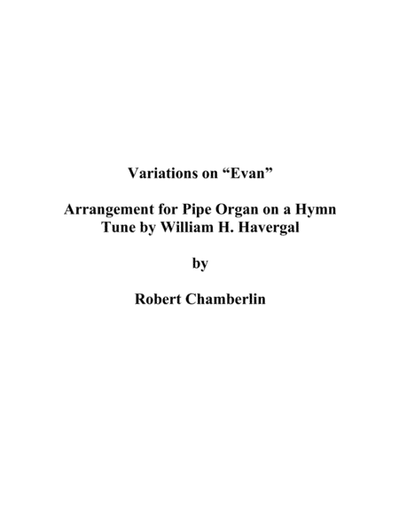 Variations on "Evan" (arr. Robert Chamberlin)