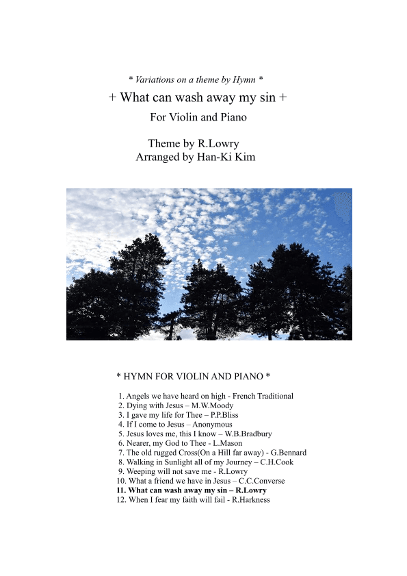 What can wash away my sin (For Violin and Piano) (arr. Han-Ki Kim)
