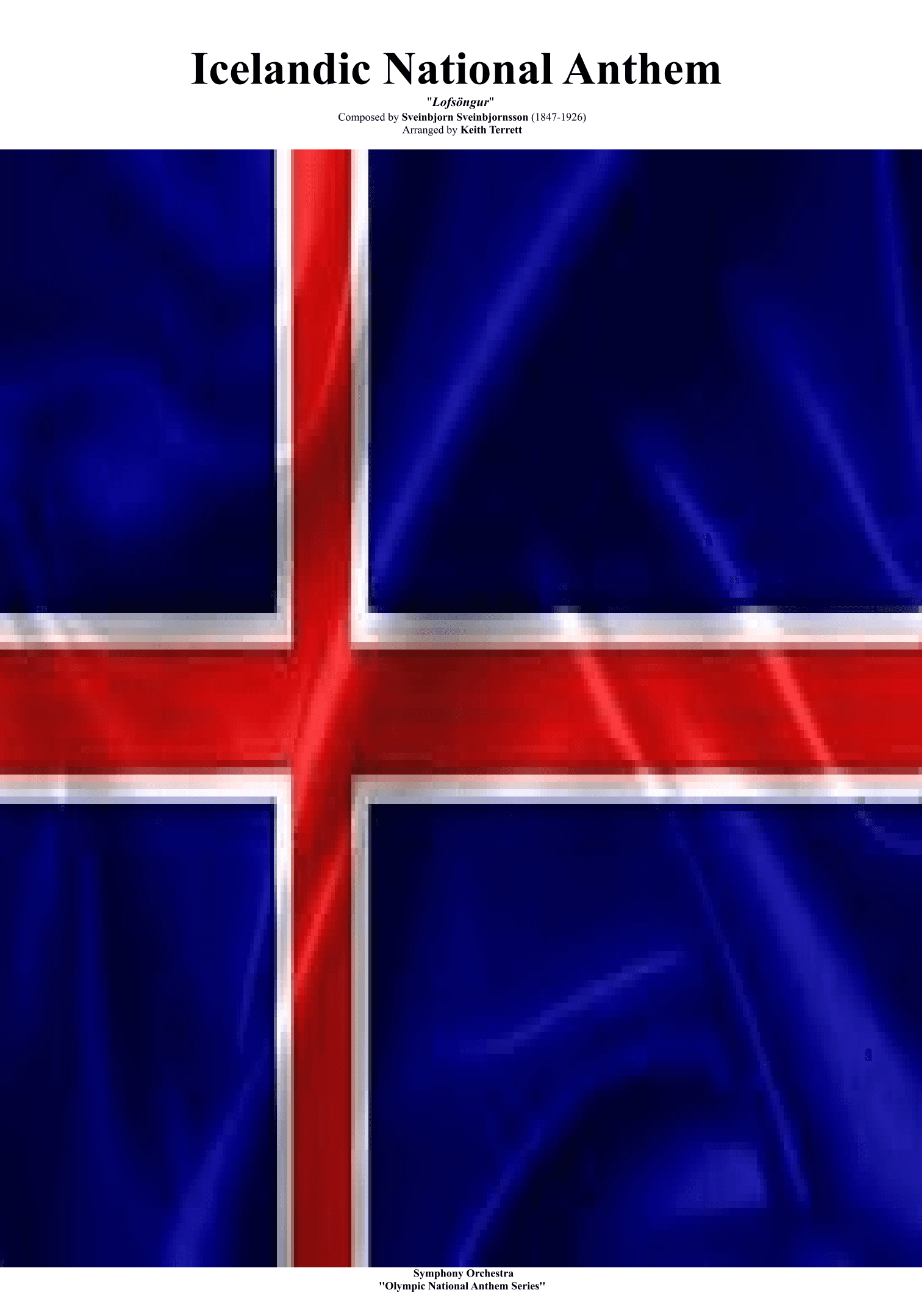 Icelandic National Anthem for Symphony Orchestra (arr. Keith Terrett)