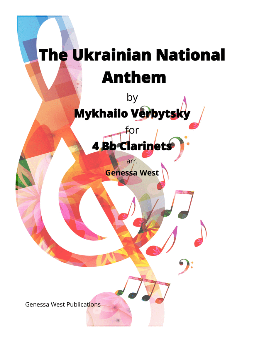 The Ukrainian National Anthem For 4 Bb Clarinets (arr. Genessa West)