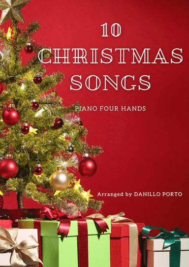 10 Christmas Songs - Piano Four Hands (arr. Danillo Porto)