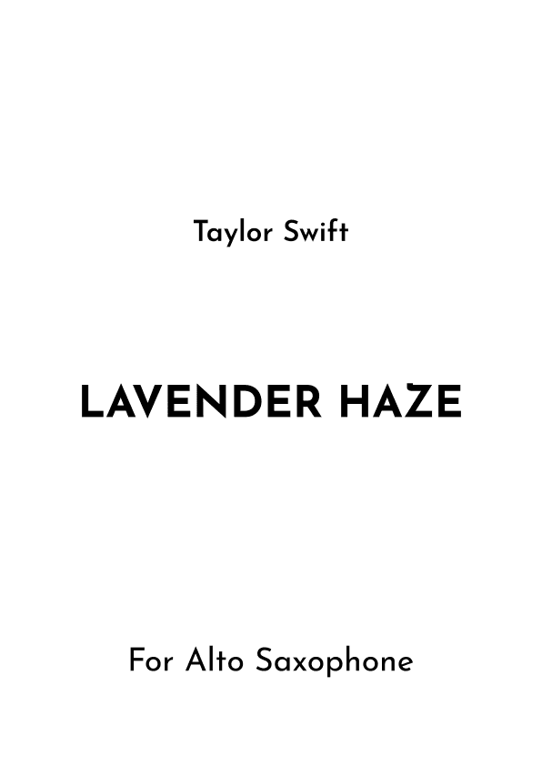 Lavender Haze (arr. Jireh J.)
