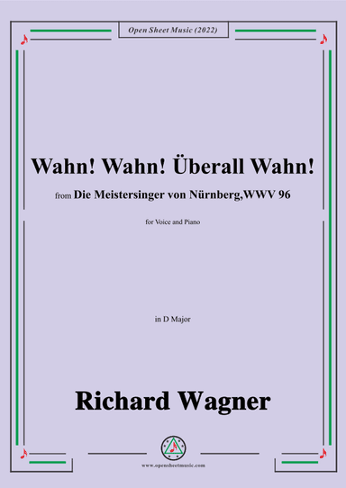 Wagner-Wahn!Wahn!Überall Wahn!,in D Major (arr. OSM Press)