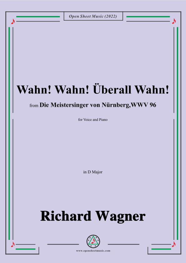 Wagner-Wahn!Wahn!Überall Wahn!,in D Major (arr. OSM Press)