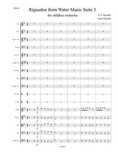 Rigaudon from Water Music Suite 3, abridged. SCORE, SECTIONS' SCORES, PARTS. (arr. Laura C. Quijada Ortíz)