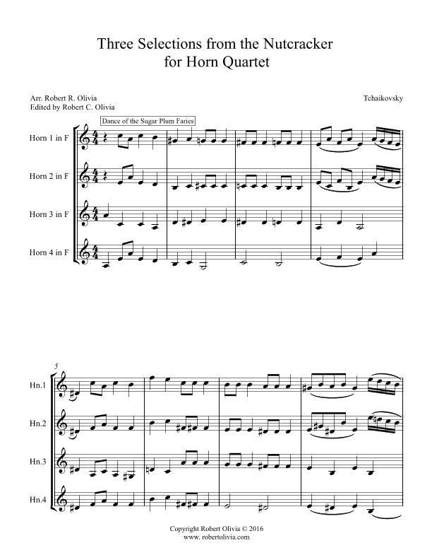 Three Selections from the Nutcrcker for Horn Quartet (arr. Robert C. Olivia)