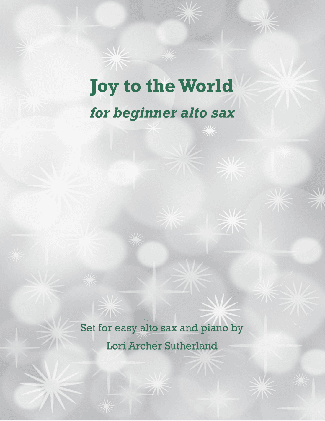 Joy to the World (arr. Lori Archer Sutherland)
