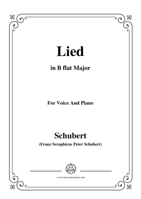 Schubert-Lied(Es ist so angenehm),in B flat Major,D.284,for Voice and Piano (arr. MSM)