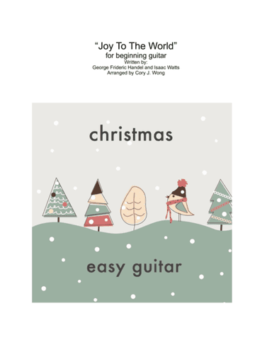 Joy To The World (Easy Guitar / Tab) (arr. Cory Wong)