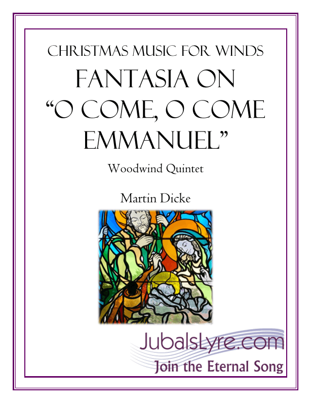 Fantasia on "O Come, O Come Emmanuel" (Woodwind Quintet) (arr. Martin Dicke)