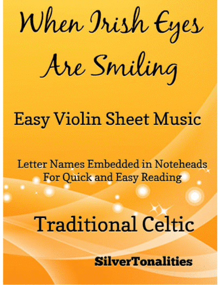 When Irish Eyes Are Smiling Easy Violin Sheet Music (arr. SilverTonalities)
