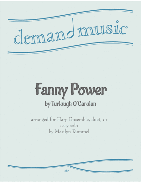 Fanny Power for Harp Duet, Ensemble or solo (arr. Marilyn Rummel)