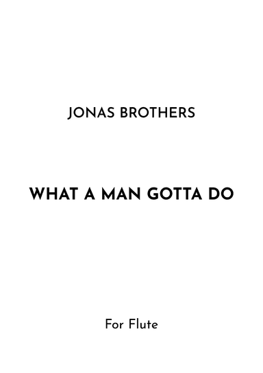 What A Man Gotta Do (arr. Jireh J.)
