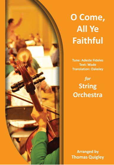 O Come, All Ye Faithful (arr. Thomas Quigley)