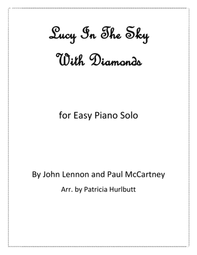 Lucy In The Sky With Diamonds (arr. Patricia Hurlbutt)