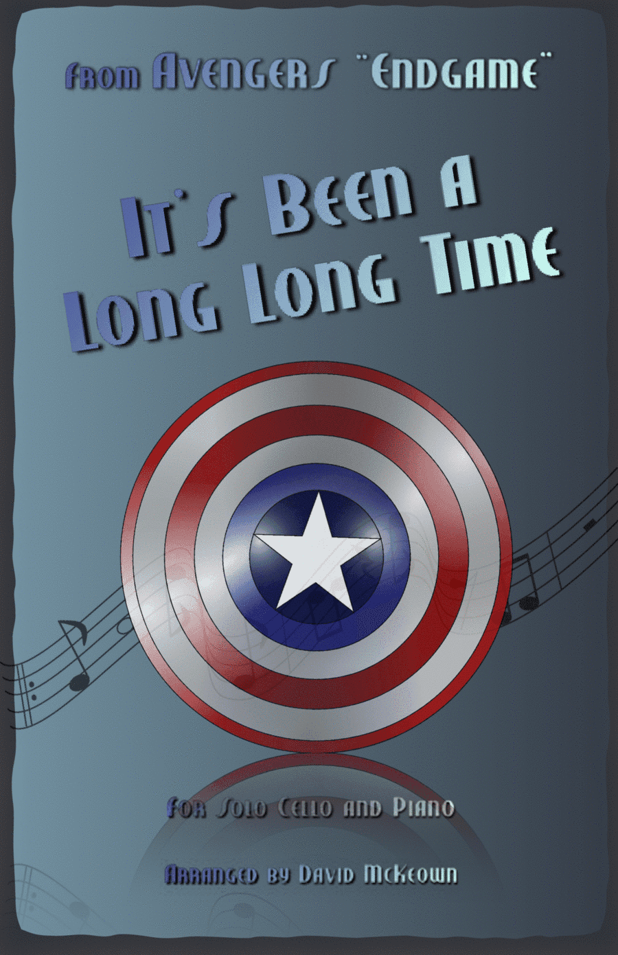 It's Been A Long, Long Time (arr. David McKeown)