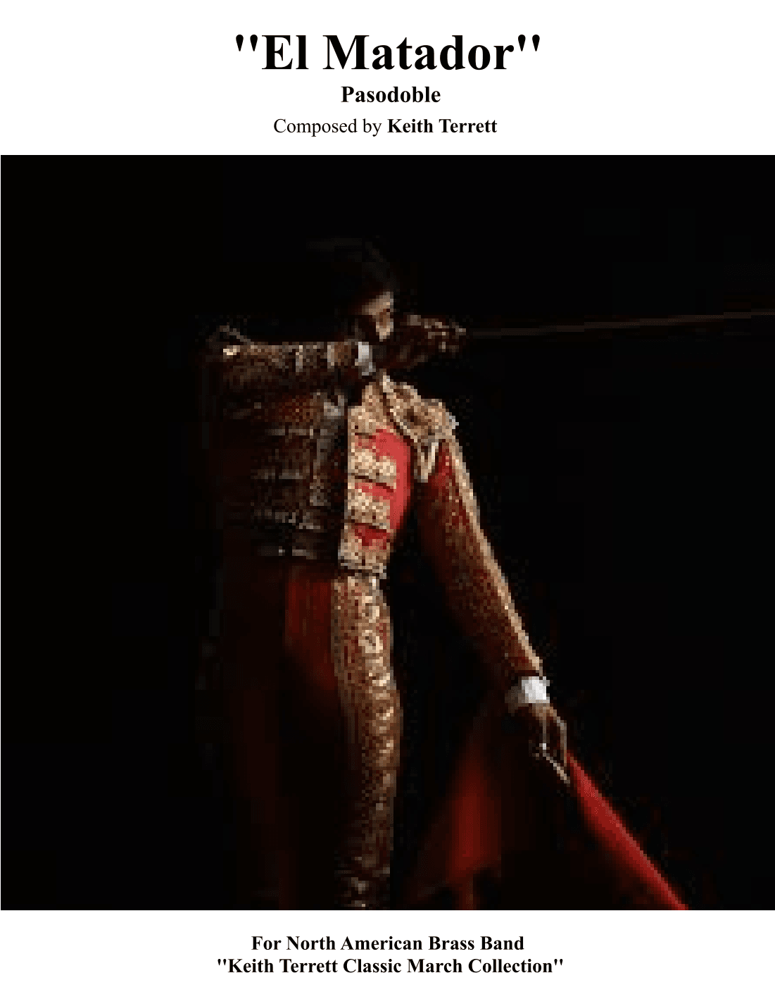 El Matador (Paso Doble) for Brass Band (North American)