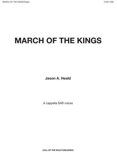 "March of the Kings" for a cappella SAB voices (arr. Jason A. Heald)
