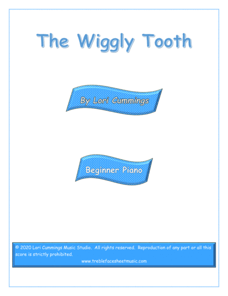 The Wiggly Tooth