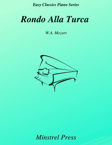 Rondo Alla Turca Easy Classics Piano Solo (arr. Steven Paul)