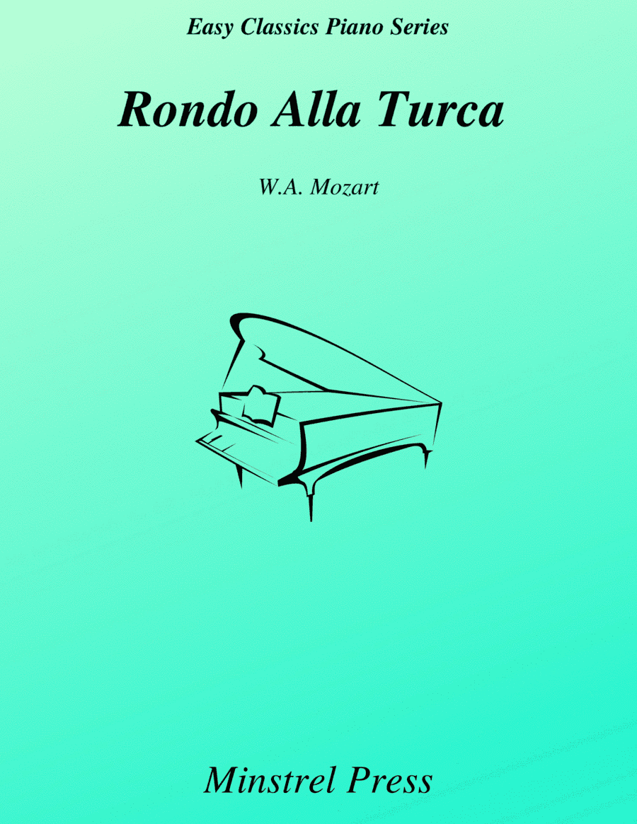 Rondo Alla Turca Easy Classics Piano Solo (arr. Steven Paul)