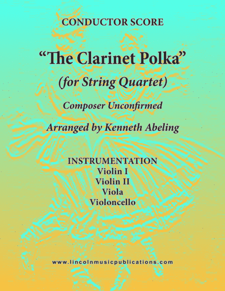 Clarinet Polka (for String Quartet) (arr. Kenneth Abeling)