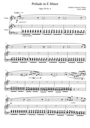 Frédéric Chopin - Prelude in E minor Opus 28 No.4 (Violin Solo) (arr. André Laitano)