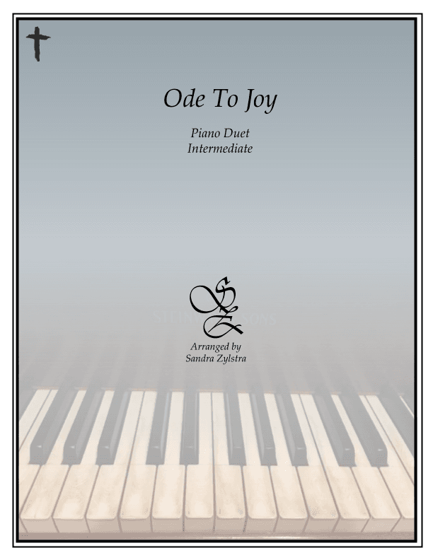 Ode To Joy (Joyful, Joyful We Adore Thee) (1 piano, 4 hand duet) (arr. Sandra Zylstra)