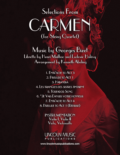 Bizet – Selections from CARMEN (for String Quartet) (arr. Kenneth Abeling)