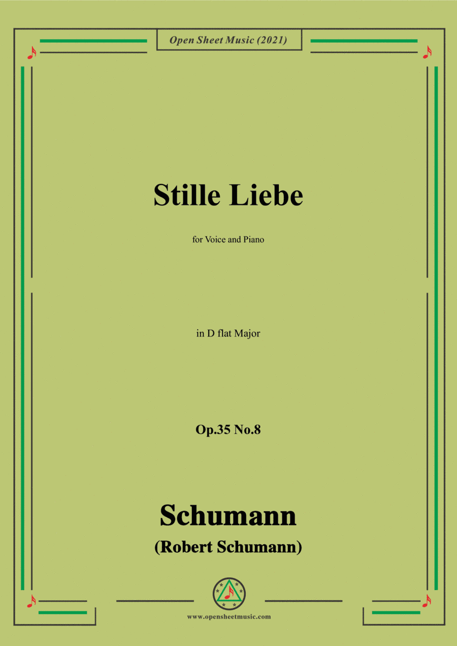 Schumann-Stille Liebe,Op.35 No.8 in D flat Major (arr. Open Cloud)