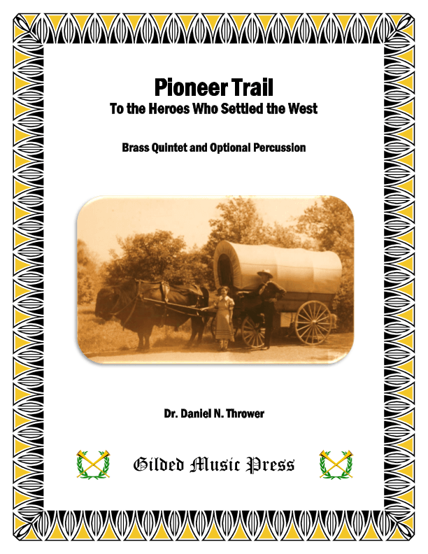 Pioneer Trail, Op. 103