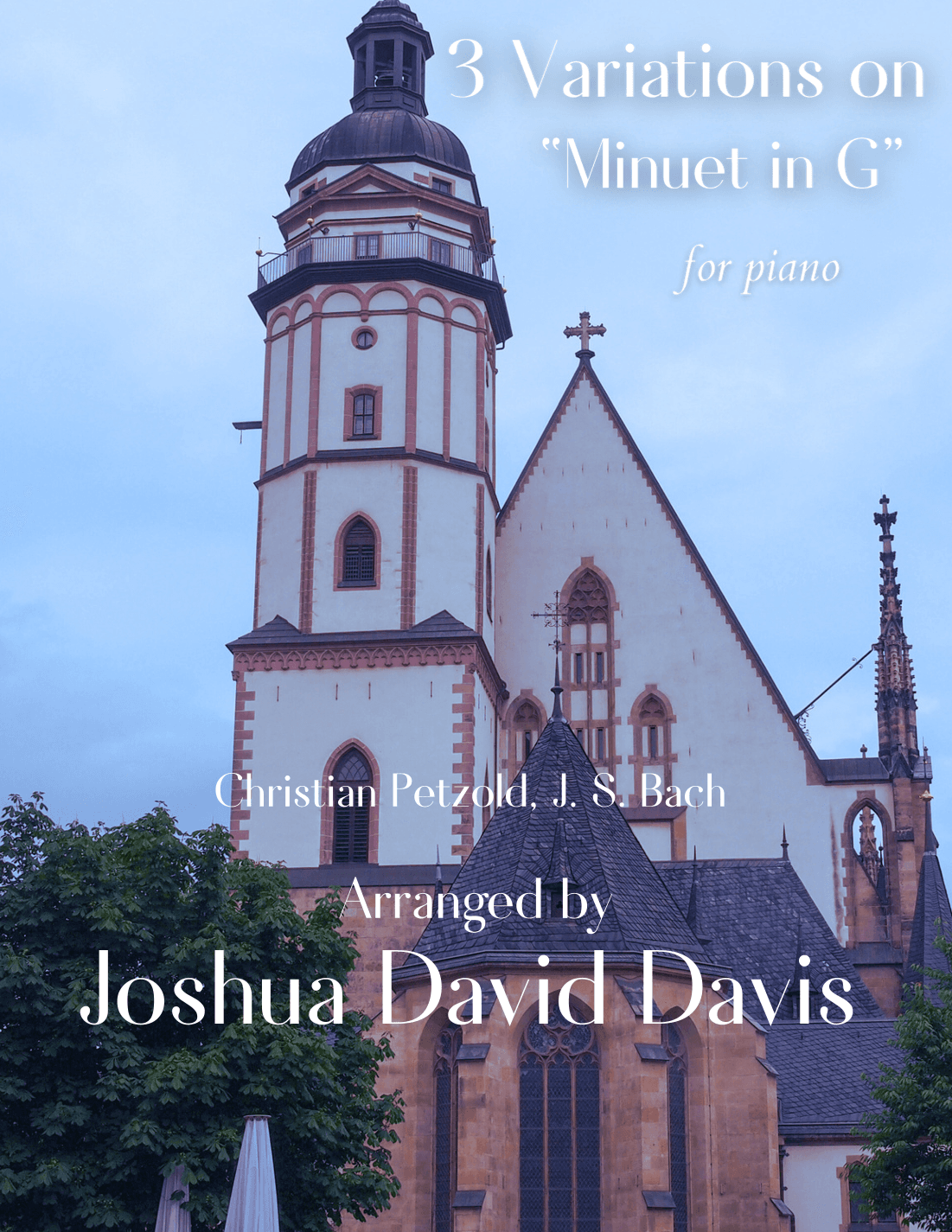 3 Variations on "Menuet in G" (arr. Joshua David Davis)