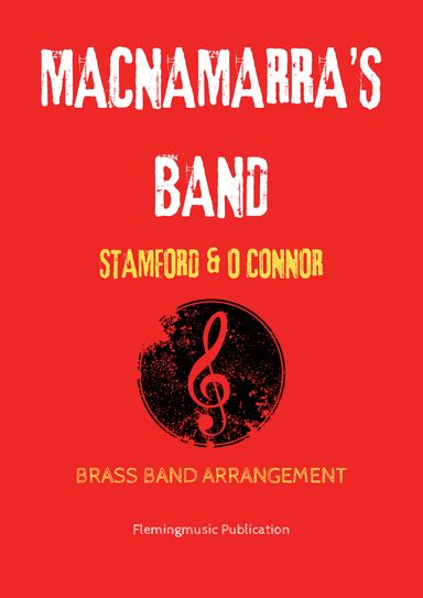 MacNamara's Band (Brass Band) (arr. John Fleming)