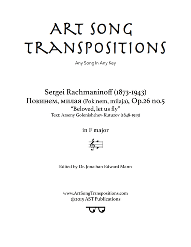 Beloved, let us fly, Op. 26 no. 5 (F major) (arr. ArtSongTranspositions.com)