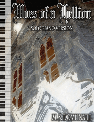 Woes of a Hellion -Solo Piano Version