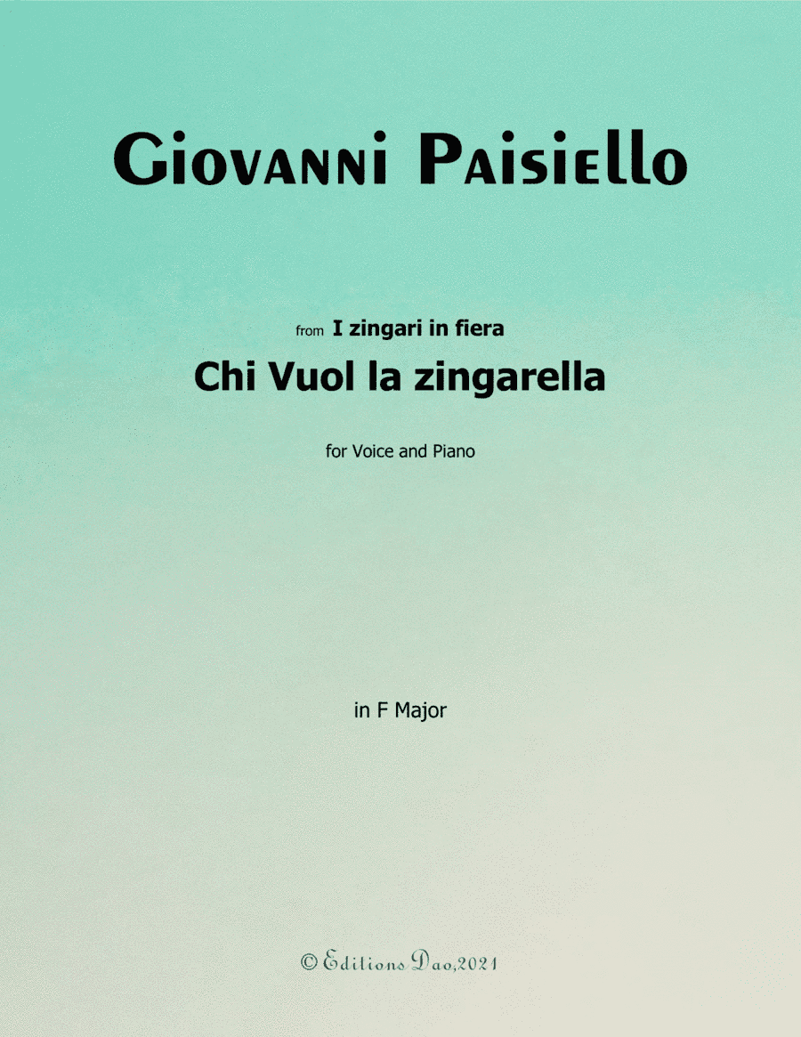 Chi Vuol la zingarella, by Paisiello, in F Major (arr. Editions Dao)