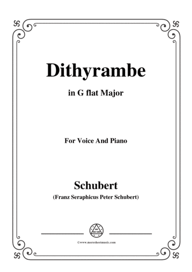 Schubert-Dithyrambe,Op.60 No.2,in G flat Major,for Voice&Piano (arr. MSM)