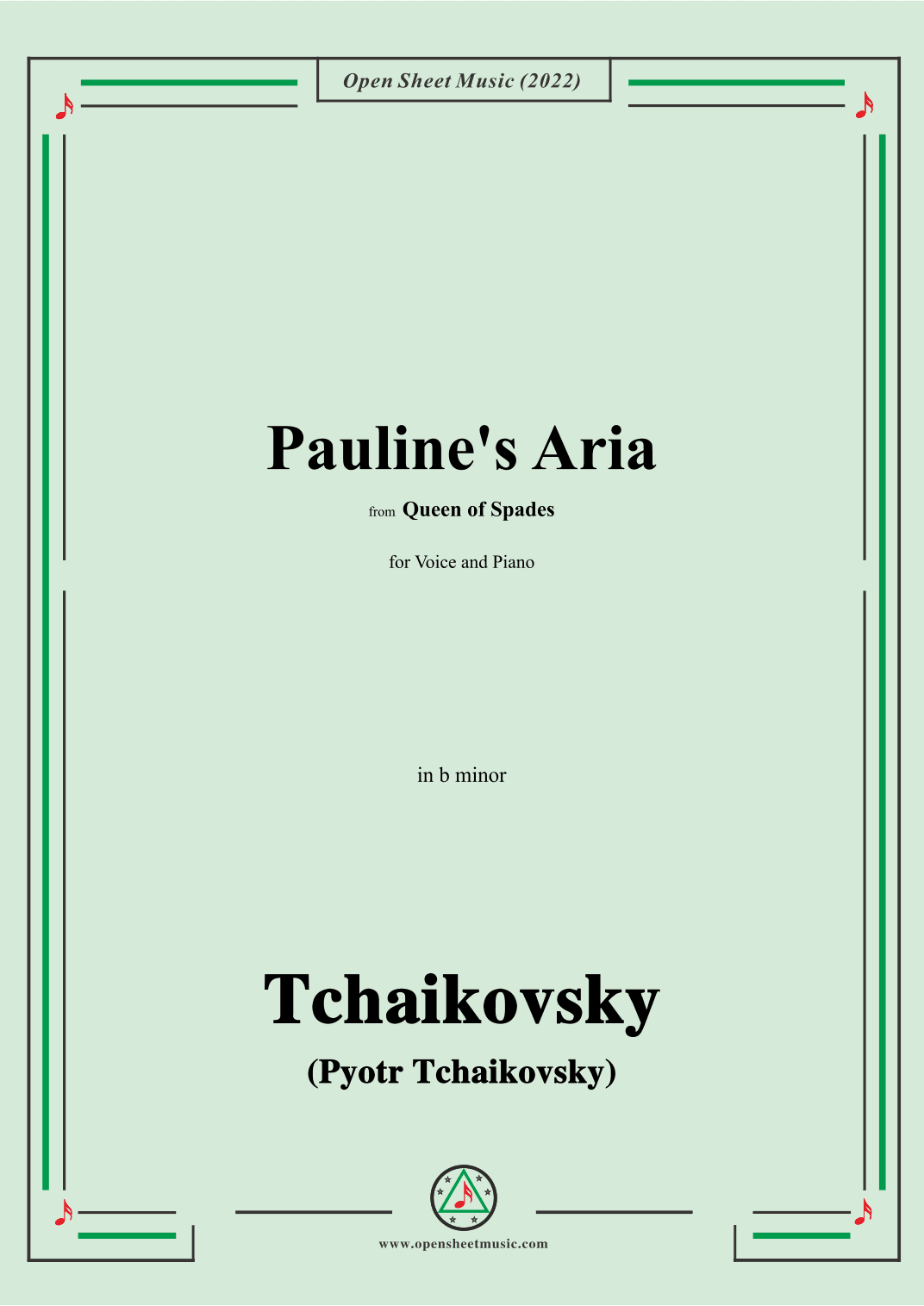 Tchaikovsky-Pauline's Aria,from Queen of Spades,in b minor,for Voice and Piano (arr. OSM Press)