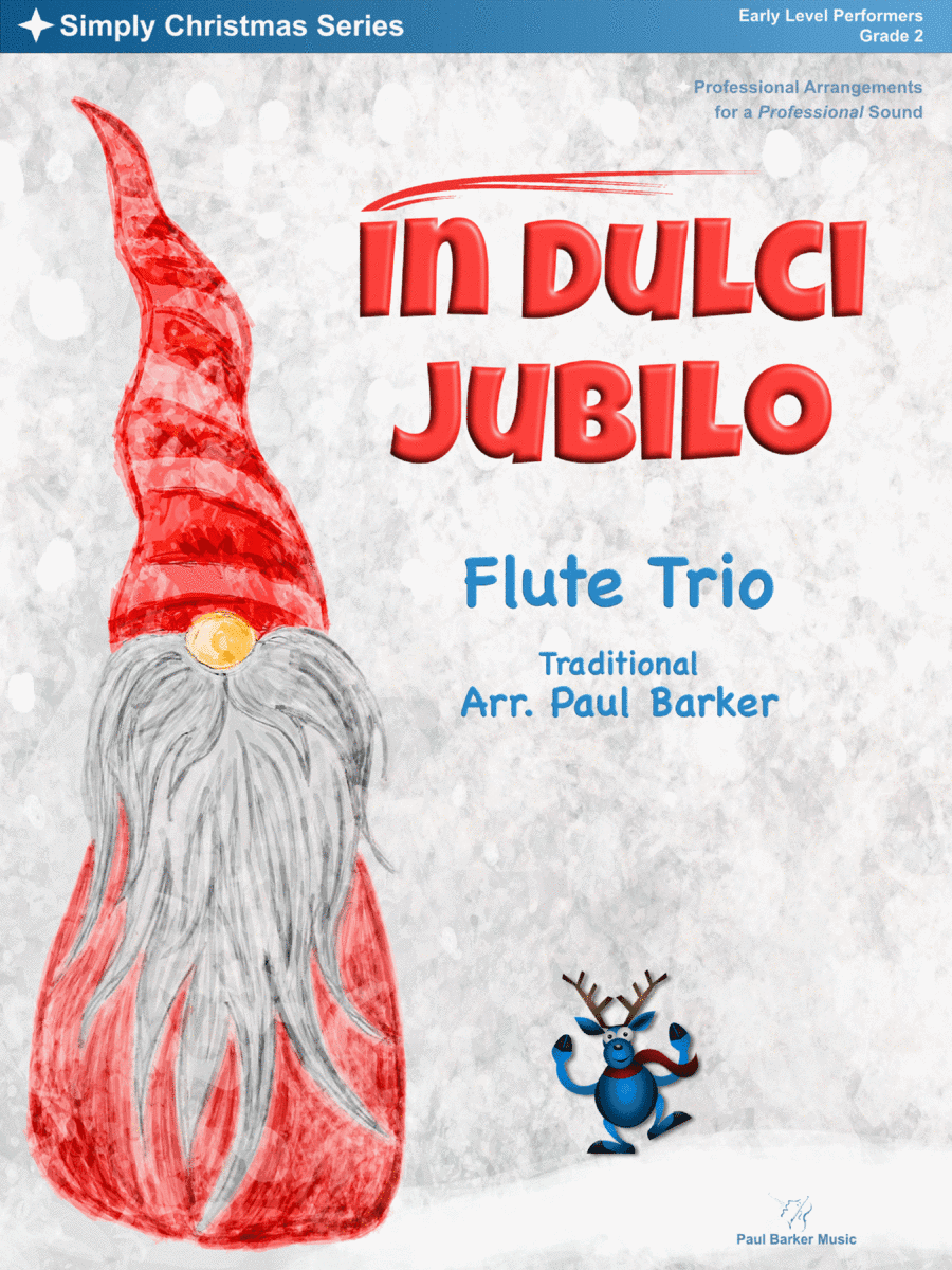 In Dulci Jubilo (Flute Trio) (arr. Paul Barker)