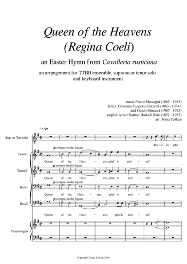 Queen of the Heaven (Regina coeli) TTBB, tenor or soprano solo, piano, full version G major (arr. Ivana Tuskan)