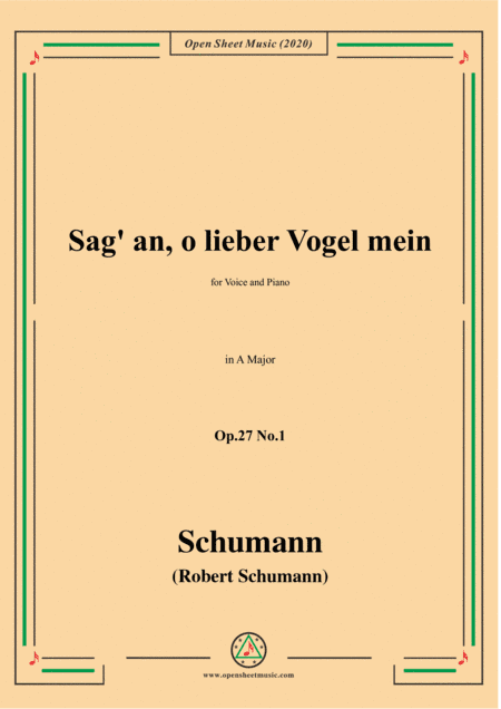 Schumann-Sag' an,o lieber Vogel mein,Op.27 No.1,in A Major (arr. MSM)